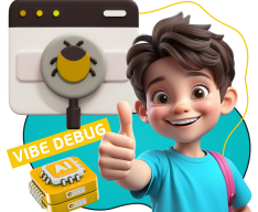 Тестирование & Vibe Debug. Охотники за багами - КИБЕРшкола программирования для детей, компьютерные курсы для школьников, начинающих и подростков - KIBERone г. Свиблово